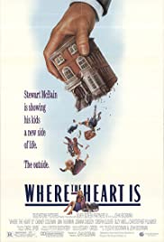 Where the Heart Is (1990) Free Movie